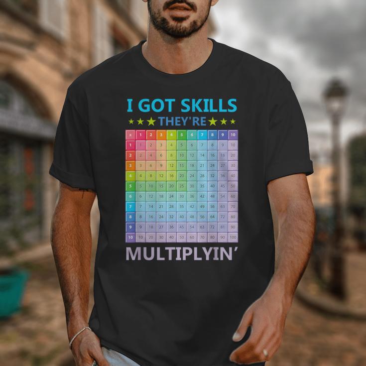 I Got Skills They'Re Multiplying Math Teacher Students Unisex T-Shirt, funny design
