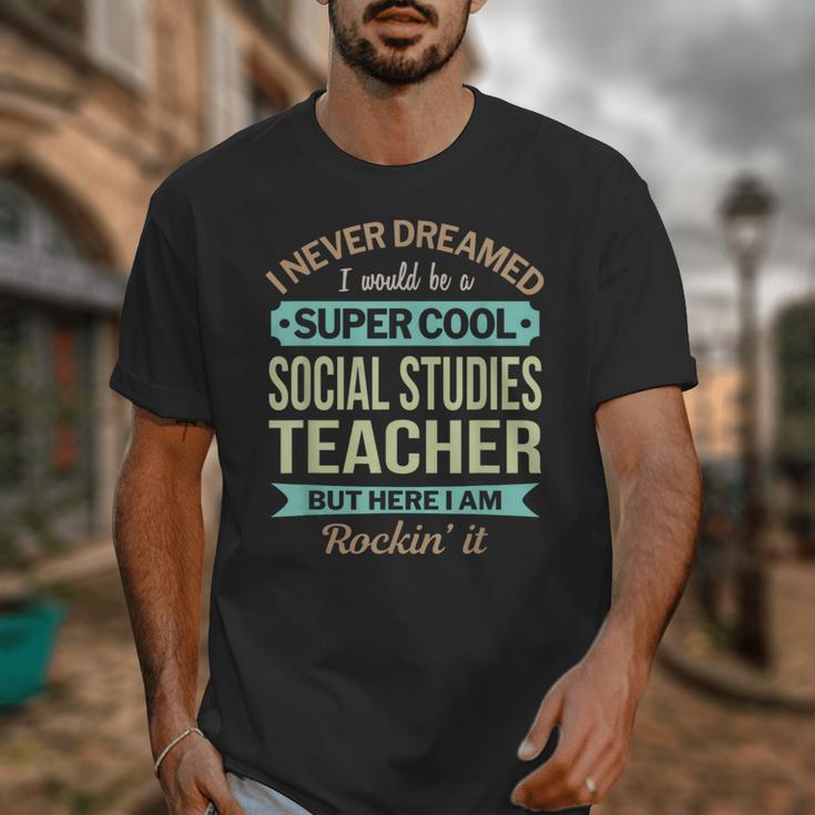 Social Studies Teacher Appreciation Men Women Unisex T-Shirt, funny design Social Studies Teacher Appreciation Men Women Unisex T-Shirt, funny design
