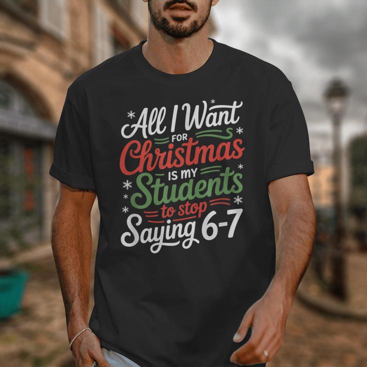 Students Saying 6-7 67 Six Seven Teacher Christmas Unisex T-Shirt, funny design Students Saying 6-7 67 Six Seven Teacher Christmas Unisex T-Shirt, funny design
