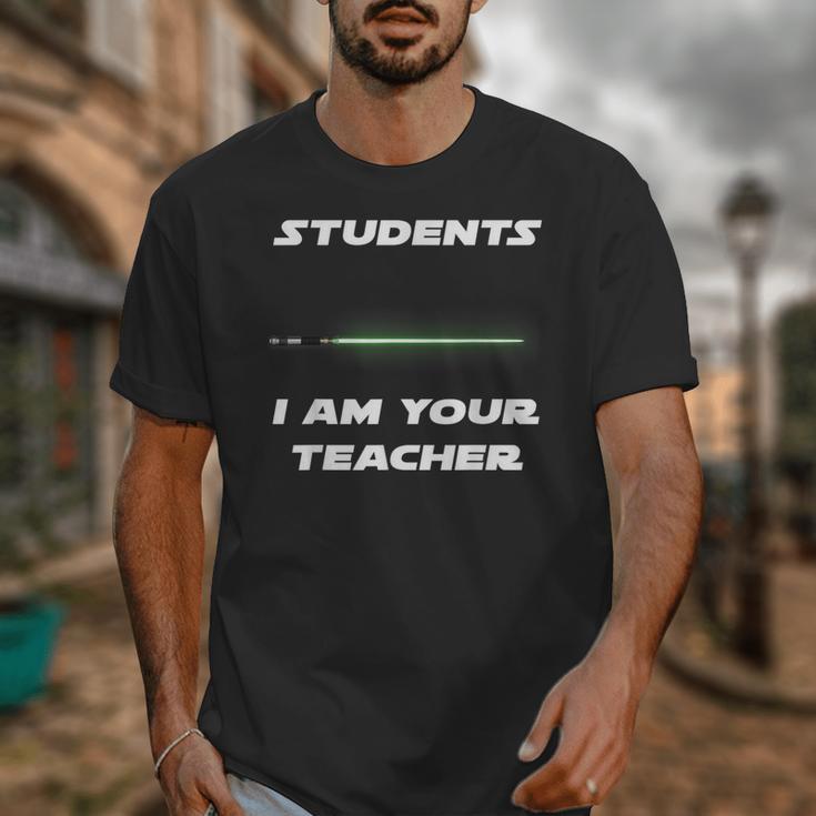 Students I Am Your Teacher T-Shirt Unisex T-Shirt, funny design Students I Am Your Teacher T-Shirt Unisex T-Shirt, funny design