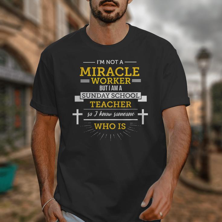 Sunday School Teacher TShirt Miracle Worker Unisex T-Shirt, funny design