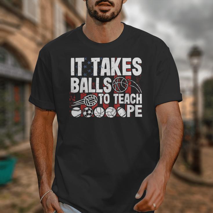 It Takes Balls To Teach Pe Teacher Chaos Coordinator US Flag Unisex T-Shirt, Pe Teacher Gifts, funny design It Takes Balls To Teach Pe Teacher Chaos Coordinator US Flag Unisex T-Shirt, Pe Teacher Gifts, funny design
