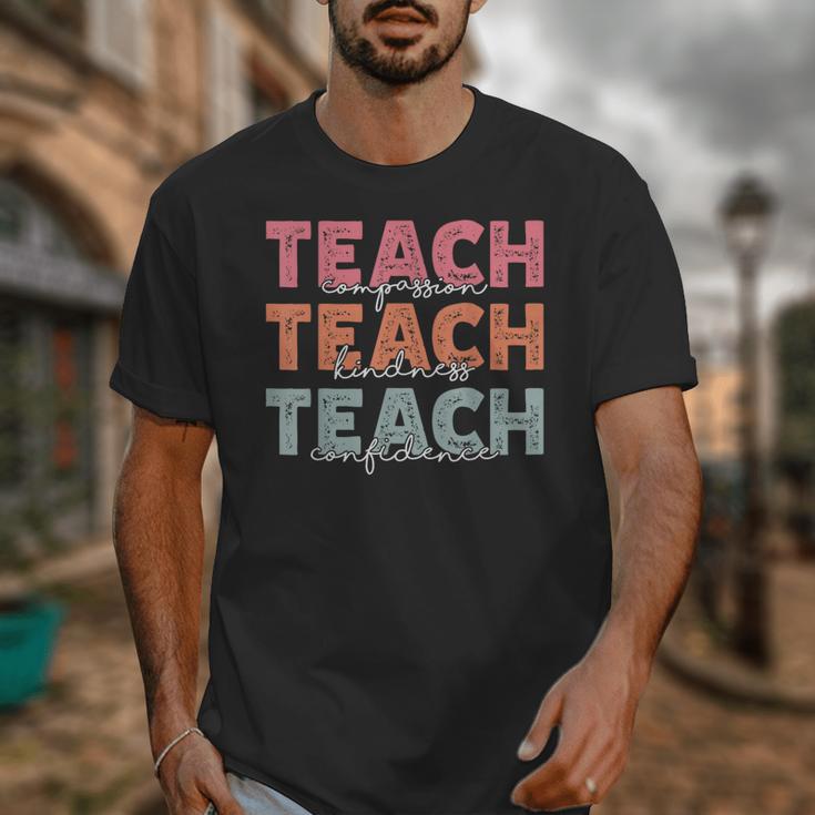 Teach Compassion Kindness Confidence For Teacher Unisex T-Shirt, funny design