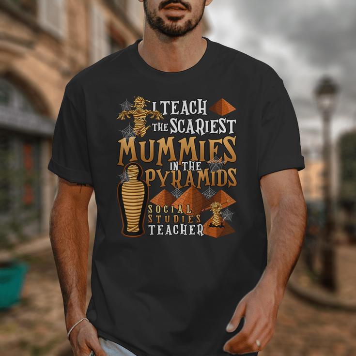 Teach The Scariest Mummies Halloween Social Studies Teacher Men Women Unisex T-Shirt, funny design