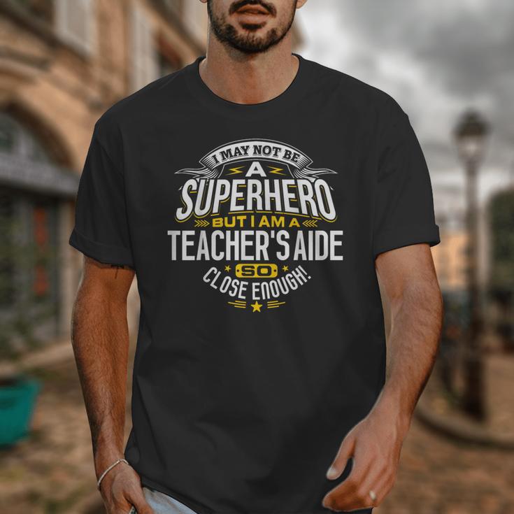 Teachers Aide Idea Professional Superhero Teachers Aides Men Women Unisex T-Shirt, funny design Teachers Aide Idea Professional Superhero Teachers Aides Men Women Unisex T-Shirt, funny design