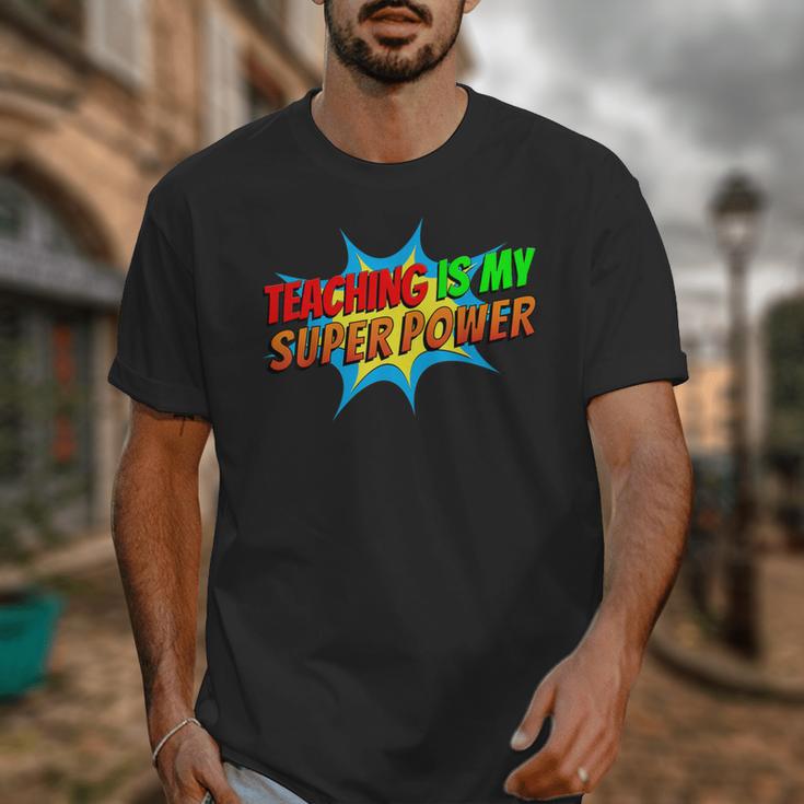 Teaching Is My Superpower Comic Back To School Teacher Unisex T-Shirt, funny design Teaching Is My Superpower Comic Back To School Teacher Unisex T-Shirt, funny design