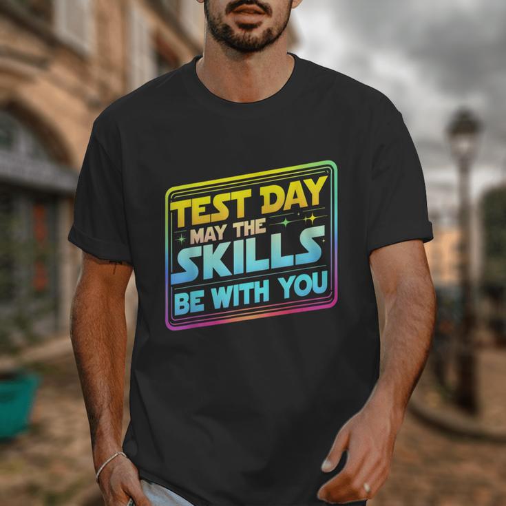 Testing Day Test Day May The Skills Be With You Teacher Unisex T-Shirt, funny design Testing Day Test Day May The Skills Be With You Teacher Unisex T-Shirt, funny design