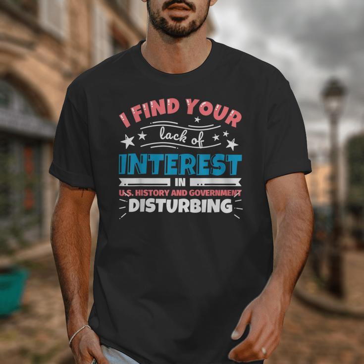US History And Government Teacher Gifts Funny I Find You Unisex T-Shirt, History Teacher Gifts, funny design US History And Government Teacher Gifts Funny I Find You Unisex T-Shirt, History Teacher Gifts, funny design