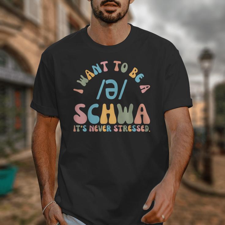I Want To Be a SCHWA It's Never Stressed Reading Teacher Unisex T-Shirt, funny design I Want To Be a SCHWA It's Never Stressed Reading Teacher Unisex T-Shirt, funny design