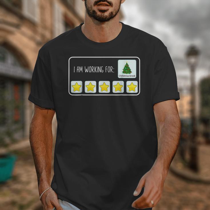 I Am Working For Christmas Break Teacher Christmas Unisex T-Shirt, funny design