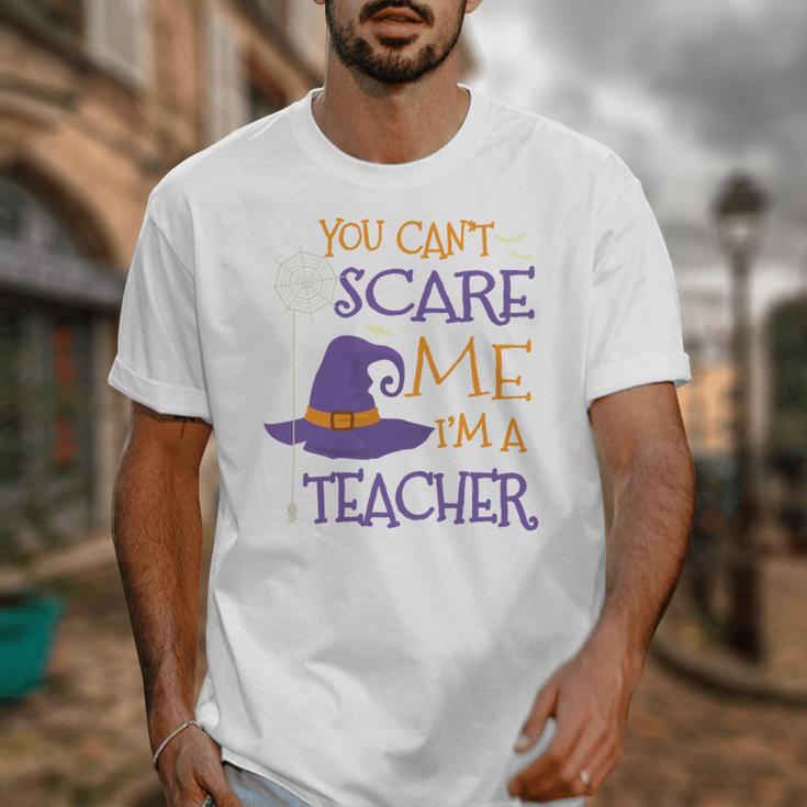 You Can't Scare Me I'm A Teacher Unisex T-Shirt, funny design