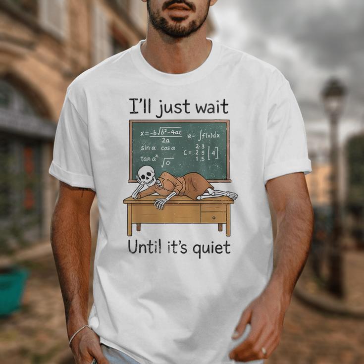 Halloween Teacher I'Ll Just Wait Until It's Quiet Unisex T-Shirt, funny design Halloween Teacher I'Ll Just Wait Until It's Quiet Unisex T-Shirt, funny design