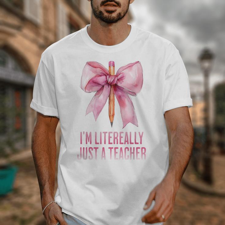 I'm Literally Just a Teacher Pencil Coquette Bow School Unisex T-Shirt, funny design