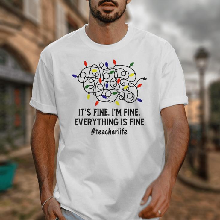It's Fine I'm Fine Christmas Lights Teacher Xmas Unisex T-Shirt, funny design It's Fine I'm Fine Christmas Lights Teacher Xmas Unisex T-Shirt, funny design