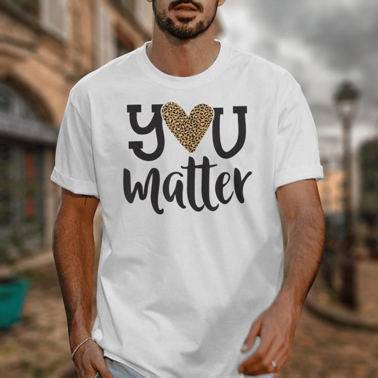 You Matter Leopard Print Teacher Kind Counselor Kindness Unisex T-Shirt, funny design You Matter Leopard Print Teacher Kind Counselor Kindness Unisex T-Shirt, funny design