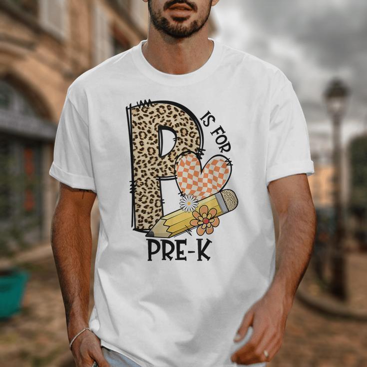P Is For Pre K Teacher Leopard First Day Of School For Men Women Girls Kids Unisex T-Shirt, funny design