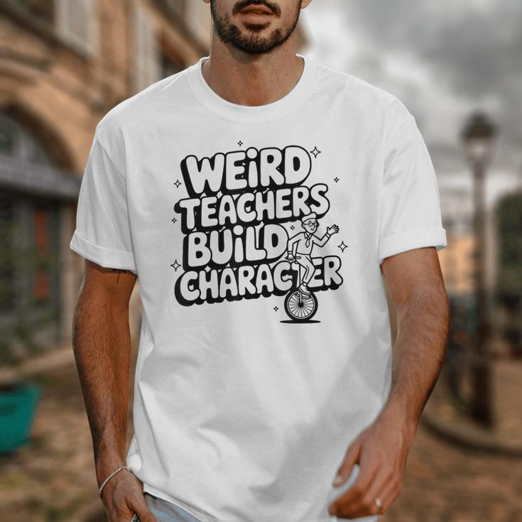 Weird Teachers Build Character School Pun Unisex T-Shirt, funny design Weird Teachers Build Character School Pun Unisex T-Shirt, funny design
