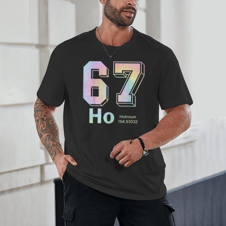 67 Ho Holmium Science Teacher Elements Table Six Seven Meme Unisex T-Shirt, novelty gifts, funny gifts 67 Ho Holmium Science Teacher Elements Table Six Seven Meme Unisex T-Shirt, novelty gifts, funny gifts