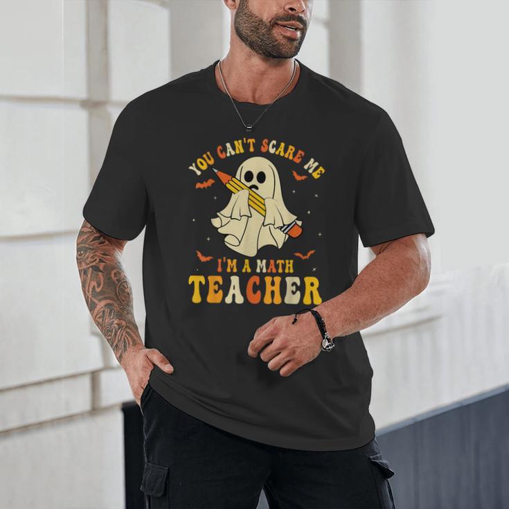 You Can't Scare Me I'm A Math Teacher Halloween Ghost Groovy Unisex T-Shirt, novelty gifts, funny gifts You Can't Scare Me I'm A Math Teacher Halloween Ghost Groovy Unisex T-Shirt, novelty gifts, funny gifts