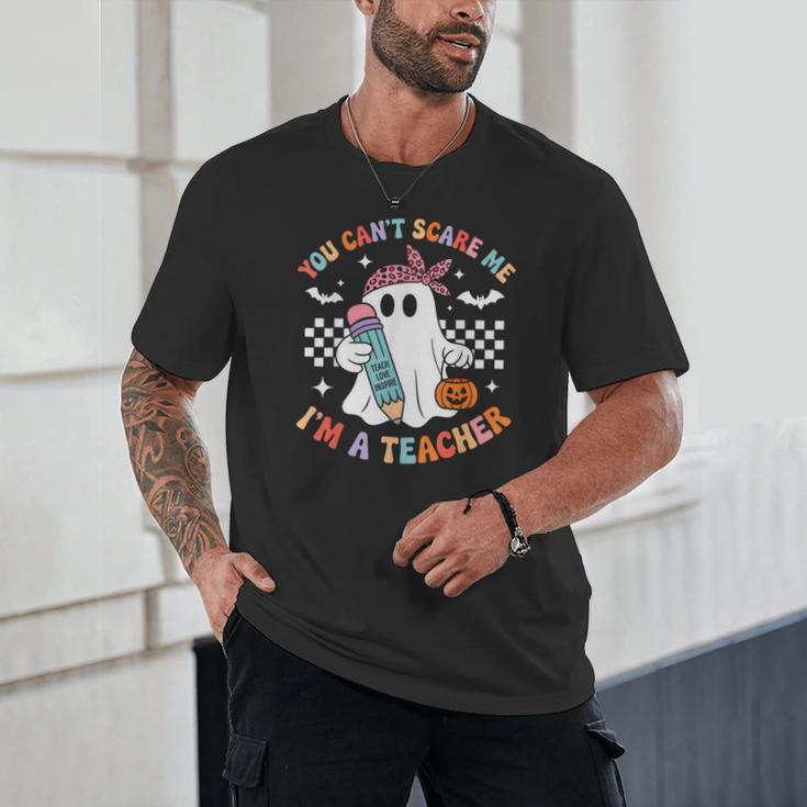 You Can't Scare Me I'm A Teacher Ghost Happy Halloween Unisex T-Shirt, novelty gifts, funny gifts You Can't Scare Me I'm A Teacher Ghost Happy Halloween Unisex T-Shirt, novelty gifts, funny gifts