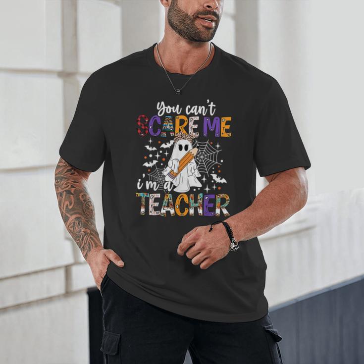 You Can't Scare Me I'm A Teacher Halloween Costume Unisex T-Shirt, novelty gifts, funny gifts You Can't Scare Me I'm A Teacher Halloween Costume Unisex T-Shirt, novelty gifts, funny gifts