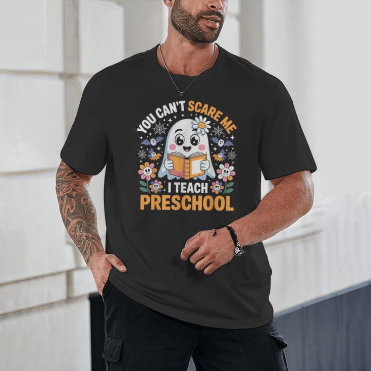 You Can't Scare Me I Teach Preschool Teacher Halloween Unisex T-Shirt, novelty gifts, funny gifts You Can't Scare Me I Teach Preschool Teacher Halloween Unisex T-Shirt, novelty gifts, funny gifts