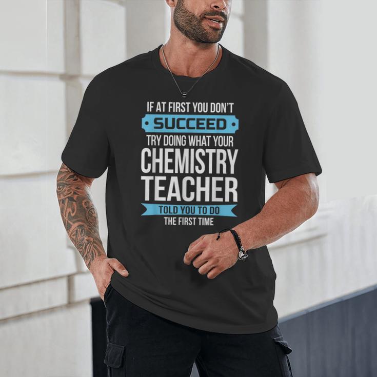 Chemistry Teacher Appreciation Men Women T-Shirt Unisex T-Shirt, novelty gifts, funny gifts Chemistry Teacher Appreciation Men Women T-Shirt Unisex T-Shirt, novelty gifts, funny gifts