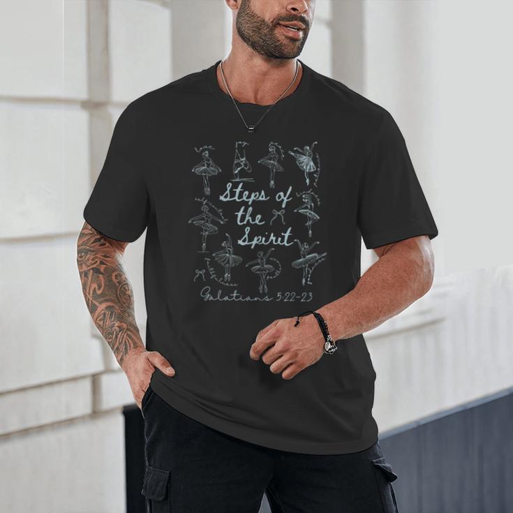 Christian Steps Of Spirit Bible Verse Ballet Dancer Teacher Unisex T-Shirt, novelty gifts, funny gifts