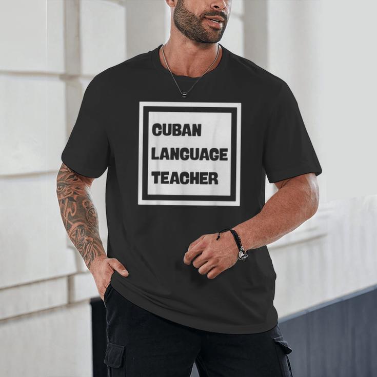 Cuban Language Teacher Unisex T-Shirt, novelty gifts, funny gifts Cuban Language Teacher Unisex T-Shirt, novelty gifts, funny gifts