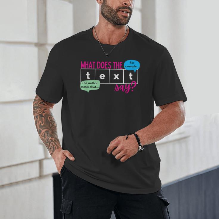 What Does The Text Say Text Evidence Reading Teacher For Men Women Unisex T-Shirt, novelty gifts, funny gifts What Does The Text Say Text Evidence Reading Teacher For Men Women Unisex T-Shirt, novelty gifts, funny gifts