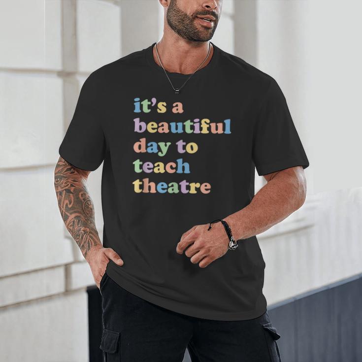 Drama Theater Theatre Teacher Beautiful Day To Teach Cute Unisex T-Shirt, novelty gifts, funny gifts Drama Theater Theatre Teacher Beautiful Day To Teach Cute Unisex T-Shirt, novelty gifts, funny gifts