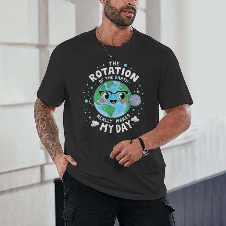 Earth Day Rotation Of The Earth Makes My Day Science Teacher Unisex T-Shirt, novelty gifts, funny gifts Earth Day Rotation Of The Earth Makes My Day Science Teacher Unisex T-Shirt, novelty gifts, funny gifts