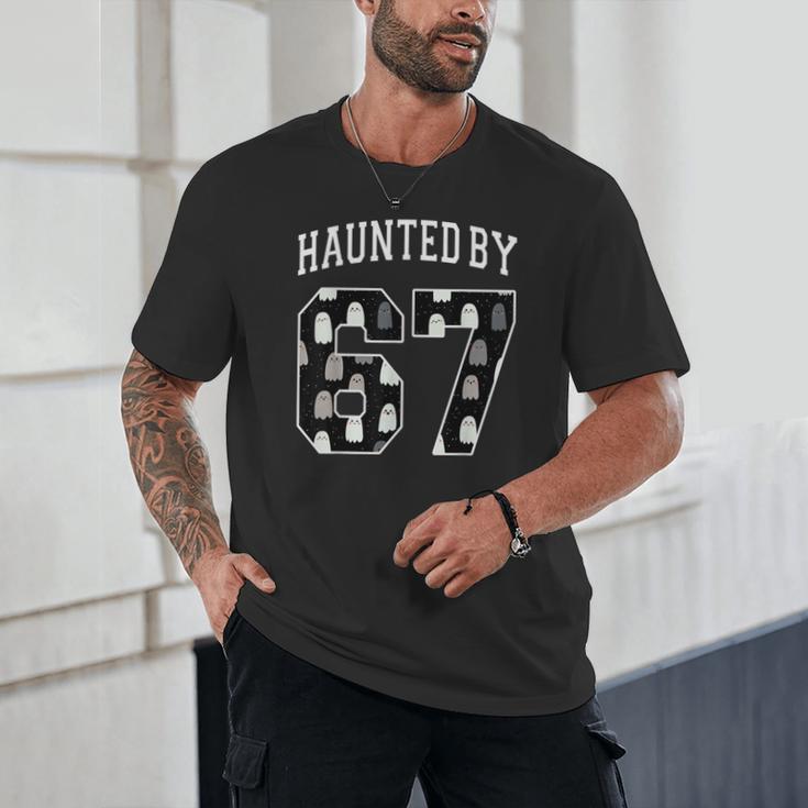 Haunted By 6 7 67 Six Seven Halloween Teacher Mom Unisex T-Shirt, novelty gifts, funny gifts