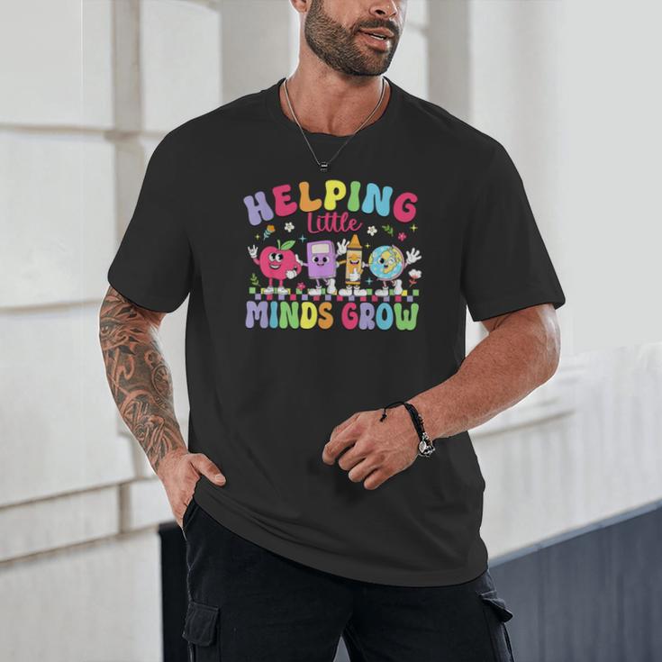 Helping Little Minds Grow Teacher Life Back To School Unisex T-Shirt, novelty gifts, funny gifts