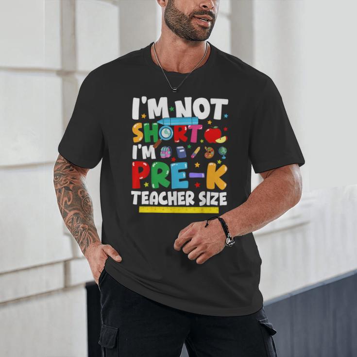 I'm Not Short I'm Pre-K Teacher Size Back To School Teacher Unisex T-Shirt, novelty gifts, funny gifts I'm Not Short I'm Pre-K Teacher Size Back To School Teacher Unisex T-Shirt, novelty gifts, funny gifts