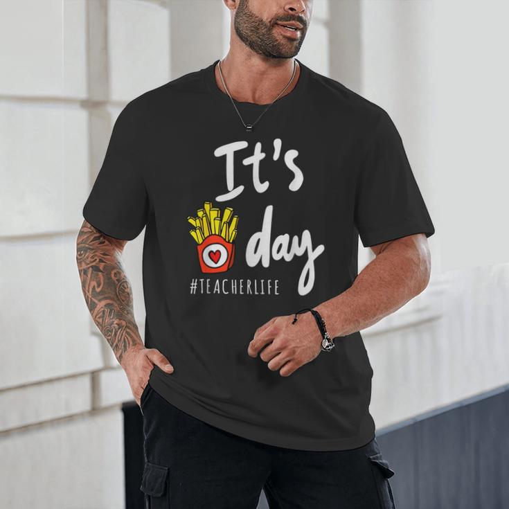 It's Fry Day Teacher Life Unisex T-Shirt, novelty gifts, funny gifts