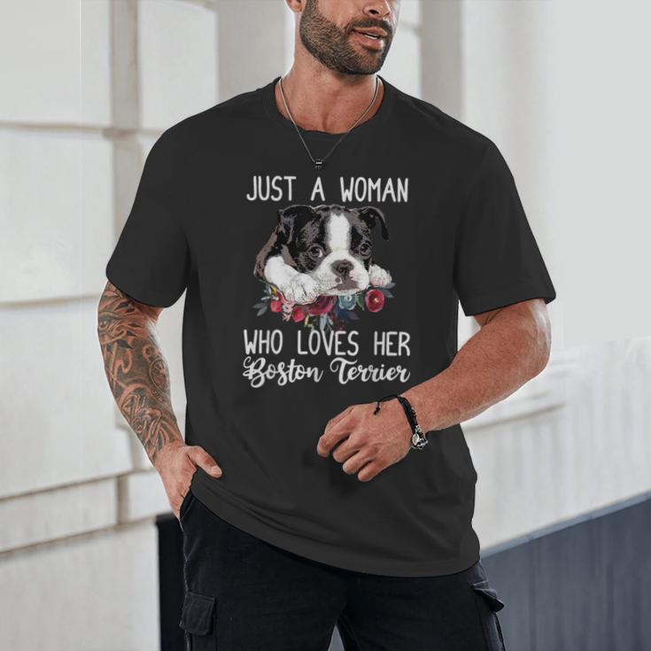 Just a Woman Who Loves Her Boston Terrier Cute Dog Mom Unisex T-Shirt, novelty gifts, funny gifts