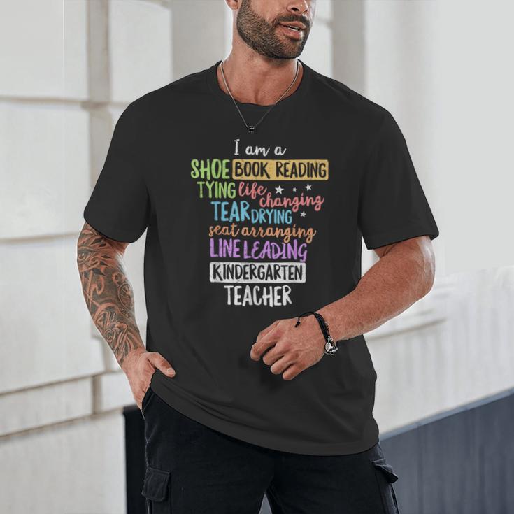 I Am A Kindergarten Teacher Shirt Creative Unisex T-Shirt, novelty gifts, funny gifts