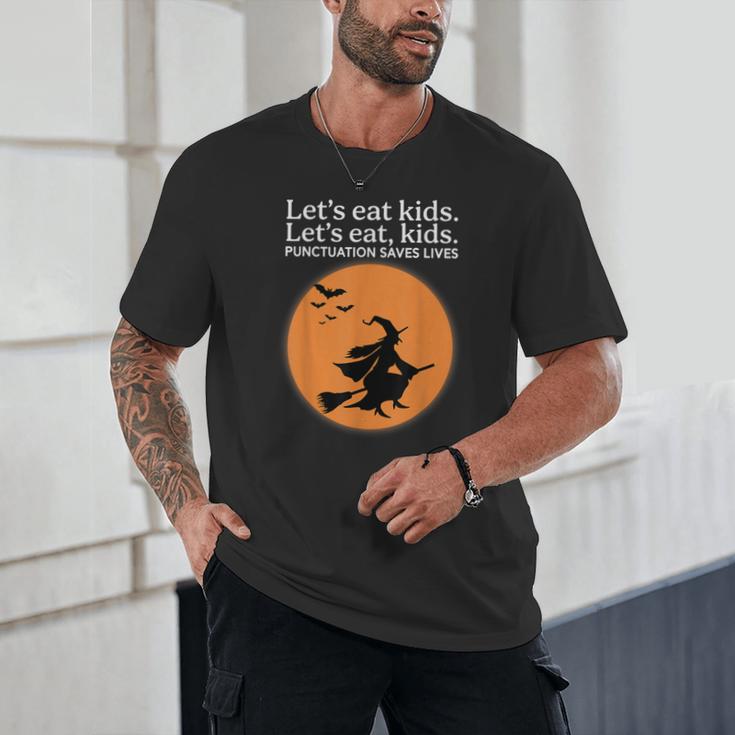 Let's Eat Kids Punctuation Saves Live Witch Grammar Teacher Unisex T-Shirt, novelty gifts, funny gifts