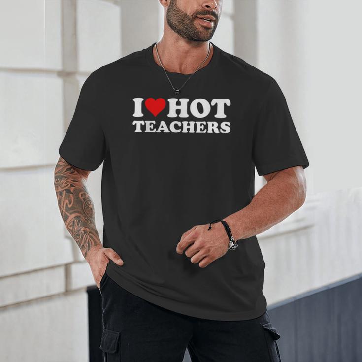 I Love Hot Teachers Unisex T-Shirt, novelty gifts, funny gifts I Love Hot Teachers Unisex T-Shirt, novelty gifts, funny gifts