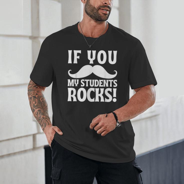 If You Mustache My Students Rock Teacher Mustache Unisex T-Shirt, novelty gifts, funny gifts If You Mustache My Students Rock Teacher Mustache Unisex T-Shirt, novelty gifts, funny gifts
