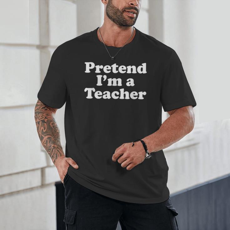 Pretend I'm A Teacher Lazy Easy Halloween Costume Unisex T-Shirt, novelty gifts, funny gifts Pretend I'm A Teacher Lazy Easy Halloween Costume Unisex T-Shirt, novelty gifts, funny gifts