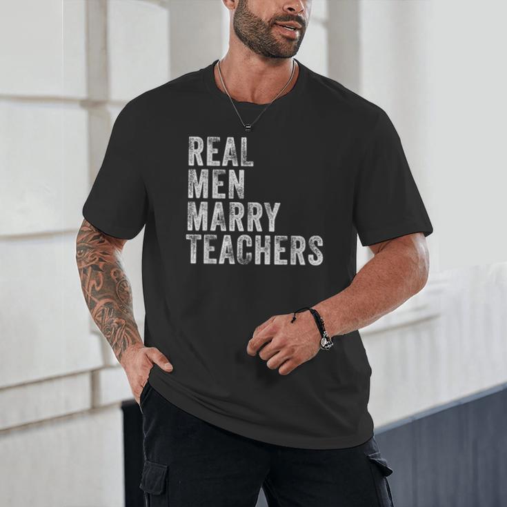 Real Men Marry Teachers Future Husband Wife Engagement Unisex T-Shirt, novelty gifts, funny gifts Real Men Marry Teachers Future Husband Wife Engagement Unisex T-Shirt, novelty gifts, funny gifts