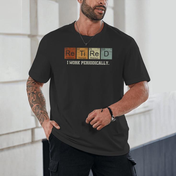 Retired Chemistry Teacher Science Retirement Chemistry Unisex T-Shirt, novelty gifts, funny gifts Retired Chemistry Teacher Science Retirement Chemistry Unisex T-Shirt, novelty gifts, funny gifts
