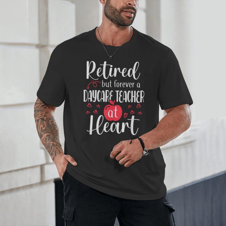 Retired Daycare Teacher Retirement For Daycare Teacher Unisex T-Shirt, novelty gifts, funny gifts