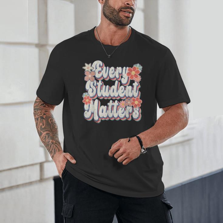 Retro Vintage Every Student Matters Teacher Paraprofessional Unisex T-Shirt, novelty gifts, funny gifts Retro Vintage Every Student Matters Teacher Paraprofessional Unisex T-Shirt, novelty gifts, funny gifts