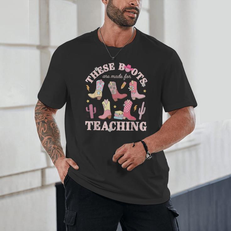 These Boots Are Made For Teaching Western Cowgirl Teacher Unisex T-Shirt, novelty gifts, funny gifts
