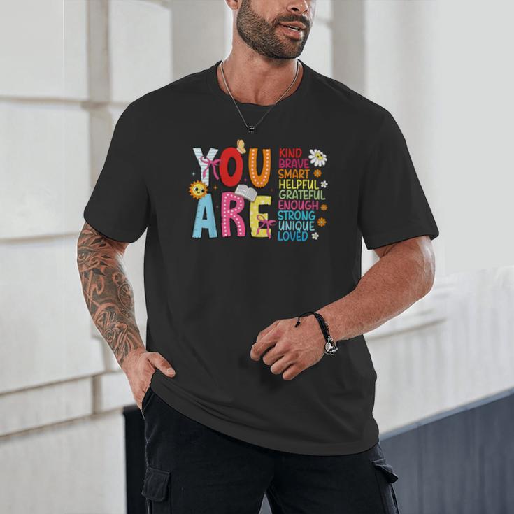You Are Smart Brave Strong Kind Loved Motivation Teacher Kid Unisex T-Shirt, novelty gifts, funny gifts You Are Smart Brave Strong Kind Loved Motivation Teacher Kid Unisex T-Shirt, novelty gifts, funny gifts