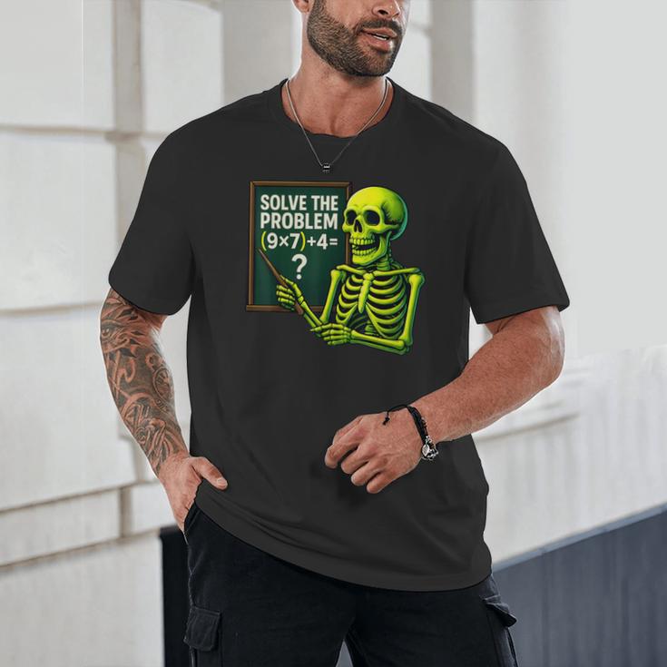 Solve The Problem Skeleton Teacher Halloween Math Six Seven Unisex T-Shirt, novelty gifts, funny gifts Solve The Problem Skeleton Teacher Halloween Math Six Seven Unisex T-Shirt, novelty gifts, funny gifts