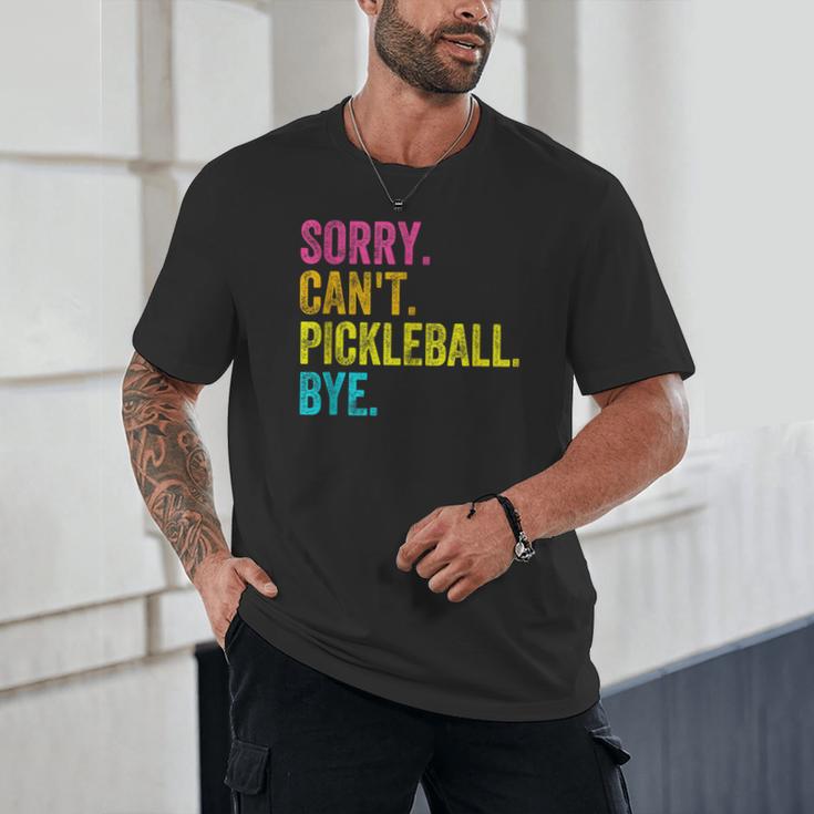 Sorry Can't Pickleball Bye Teacher Student Sport Unisex T-Shirt, novelty gifts, funny gifts